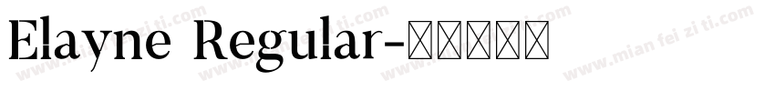 Elayne Regular字体转换